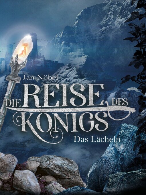 Title details for Die Reise des Königs by Jan Nöbel - Available